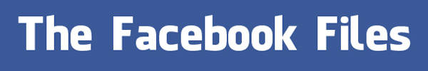 The Facebook Files